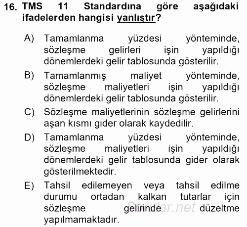 İnşaat ve Gayrimenkul Muhasebesi 2015 - 2016 Dönem Sonu Sınavı 16.Soru