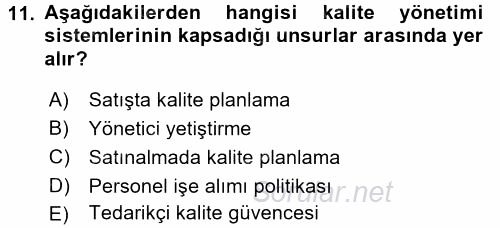 Konaklama Hizmetlerinde Kalite Yönetimi 2017 - 2018 Dönem Sonu Sınavı 11.Soru