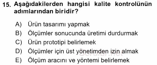 Konaklama Hizmetlerinde Kalite Yönetimi 2017 - 2018 Dönem Sonu Sınavı 15.Soru