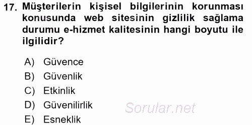 Konaklama Hizmetlerinde Kalite Yönetimi 2017 - 2018 Dönem Sonu Sınavı 17.Soru