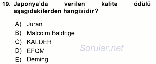 Konaklama Hizmetlerinde Kalite Yönetimi 2017 - 2018 Dönem Sonu Sınavı 19.Soru