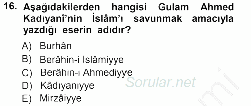 İslam Mezhepleri Tarihi 2014 - 2015 Dönem Sonu Sınavı 16.Soru