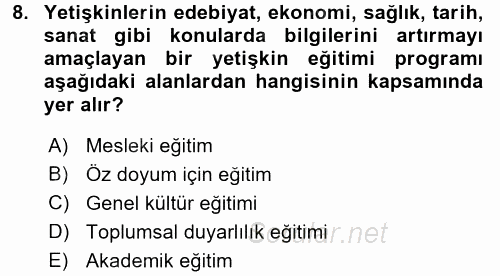 Anne Baba Eğitimi 2016 - 2017 Dönem Sonu Sınavı 8.Soru