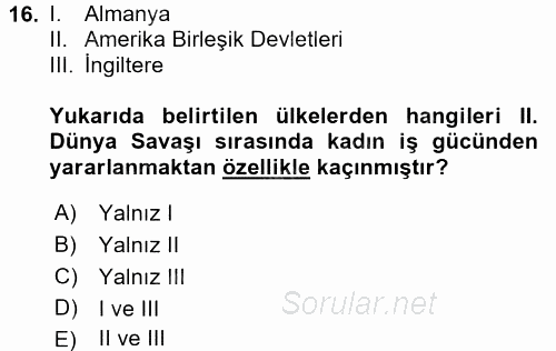 Çalışma Sosyolojisi 2016 - 2017 Dönem Sonu Sınavı 16.Soru