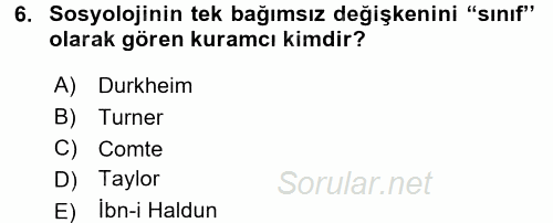 Çalışma Sosyolojisi 2016 - 2017 Dönem Sonu Sınavı 6.Soru
