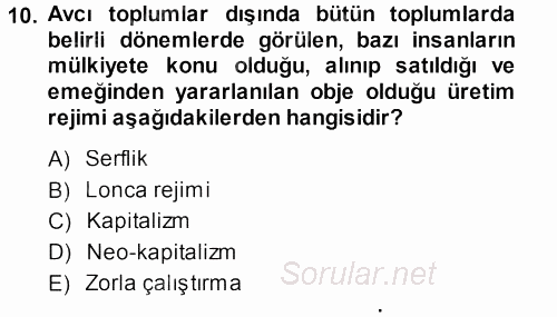 Davranış Bilimlerine Giriş 2013 - 2014 Tek Ders Sınavı 10.Soru