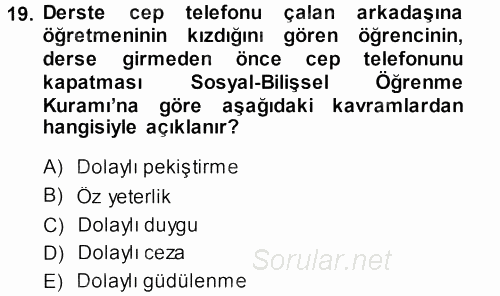 Davranış Bilimlerine Giriş 2013 - 2014 Tek Ders Sınavı 19.Soru