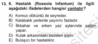 Anne Çocuk Sağlığı Ve İlkyardım 2012 - 2013 Ara Sınavı 13.Soru