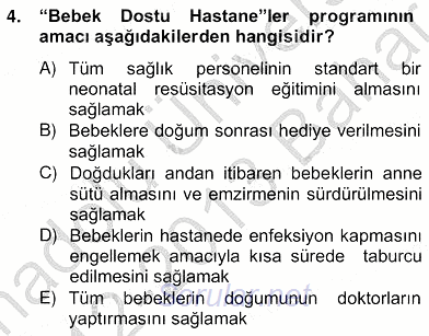 Anne Çocuk Sağlığı Ve İlkyardım 2012 - 2013 Ara Sınavı 4.Soru