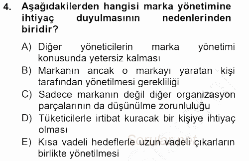 Marka ve Yönetimi 2012 - 2013 Ara Sınavı 4.Soru