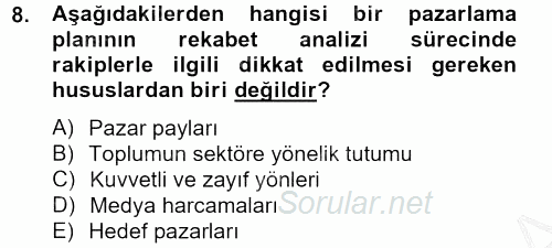 Marka ve Yönetimi 2012 - 2013 Ara Sınavı 8.Soru