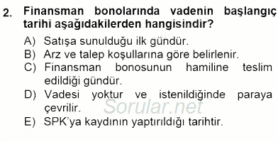 Finansal Ekonomi 2012 - 2013 Dönem Sonu Sınavı 2.Soru