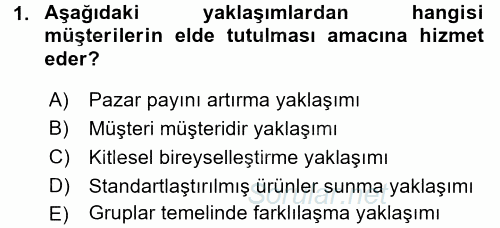 Müşteri İlişkileri Yönetimi 2017 - 2018 Ara Sınavı 1.Soru