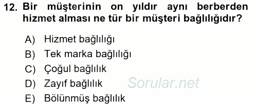 Müşteri İlişkileri Yönetimi 2017 - 2018 Ara Sınavı 12.Soru