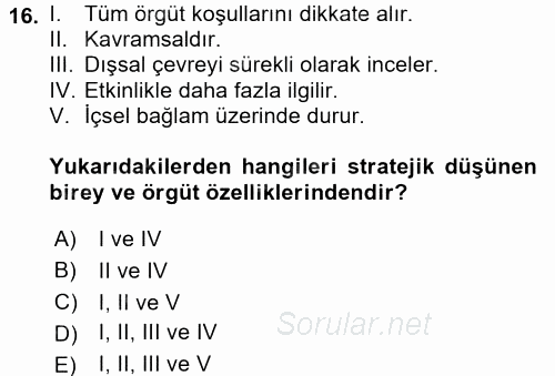 Müşteri İlişkileri Yönetimi 2017 - 2018 Ara Sınavı 16.Soru