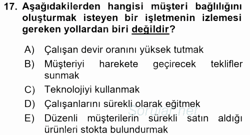 Müşteri İlişkileri Yönetimi 2017 - 2018 Ara Sınavı 17.Soru