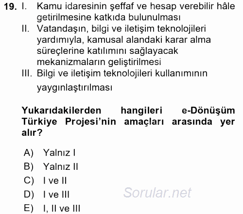 Yeni Teknolojiler ve Çalışma Hayatı 2017 - 2018 3 Ders Sınavı 19.Soru