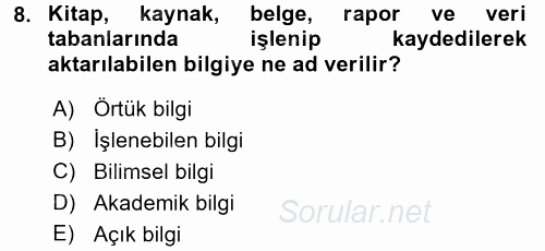 Yeni Teknolojiler ve Çalışma Hayatı 2017 - 2018 3 Ders Sınavı 8.Soru
