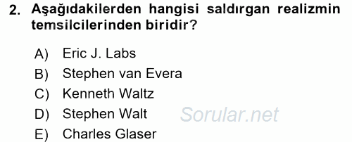 Uluslararası İlişkiler Kuramları 2 2015 - 2016 Ara Sınavı 2.Soru