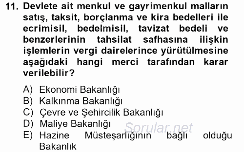 Dış Ticaretle İlgili Kurumlar ve Kuruluşlar 2013 - 2014 Ara Sınavı 11.Soru