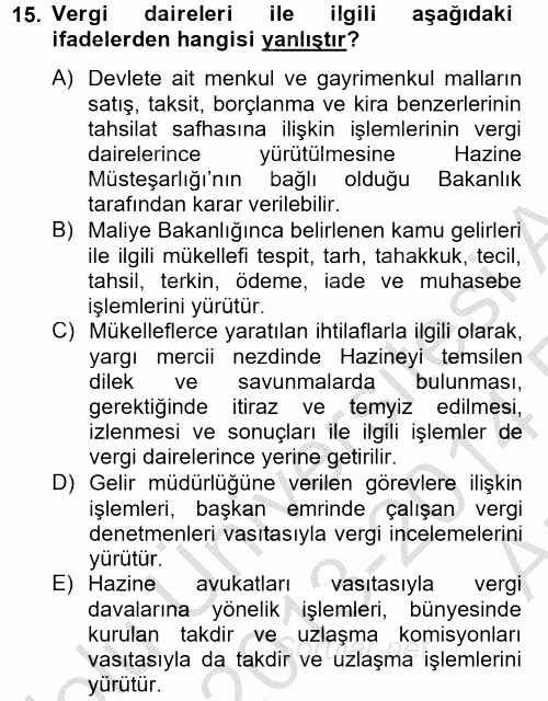 Dış Ticaretle İlgili Kurumlar ve Kuruluşlar 2013 - 2014 Ara Sınavı 15.Soru