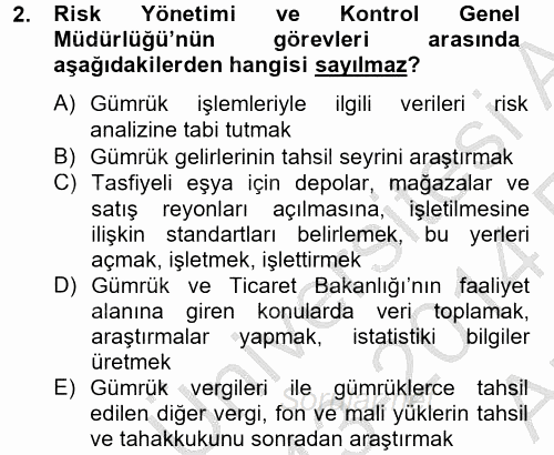 Dış Ticaretle İlgili Kurumlar ve Kuruluşlar 2013 - 2014 Ara Sınavı 2.Soru