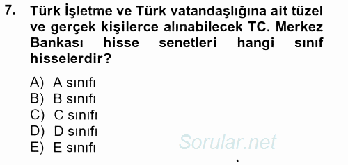 Dış Ticaretle İlgili Kurumlar ve Kuruluşlar 2013 - 2014 Ara Sınavı 7.Soru