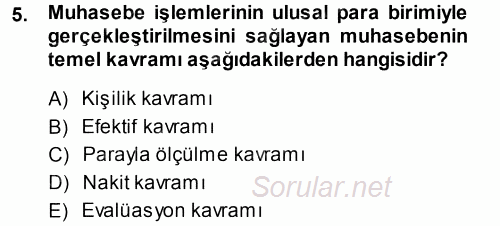 Genel Muhasebe 1 2013 - 2014 Ara Sınavı 5.Soru