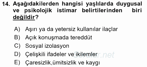 Psiko-Sosyal Rehabilitasyon 2016 - 2017 Dönem Sonu Sınavı 14.Soru