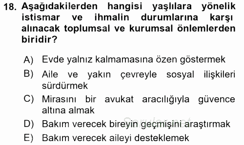Psiko-Sosyal Rehabilitasyon 2016 - 2017 Dönem Sonu Sınavı 18.Soru