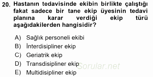 Psiko-Sosyal Rehabilitasyon 2016 - 2017 Dönem Sonu Sınavı 20.Soru