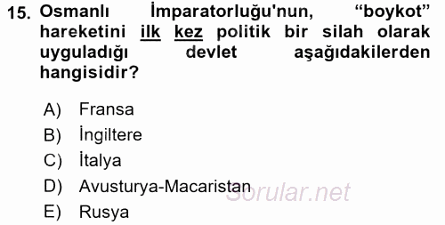 Siyasi Tarih 1 2016 - 2017 Dönem Sonu Sınavı 15.Soru