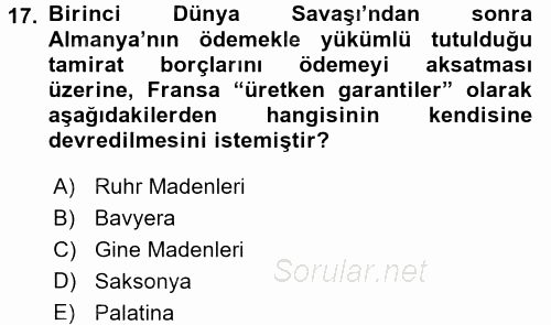 Siyasi Tarih 1 2016 - 2017 Dönem Sonu Sınavı 17.Soru