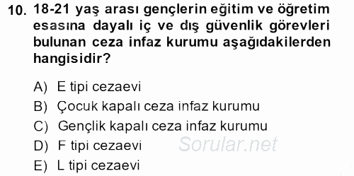 Sosyal Hizmet Mevzuatı 2013 - 2014 Dönem Sonu Sınavı 10.Soru
