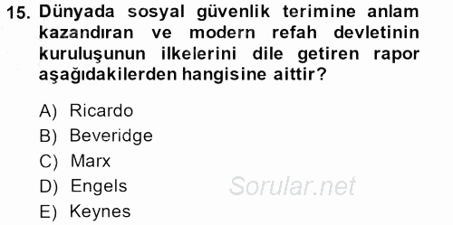 Sosyal Hizmet Mevzuatı 2013 - 2014 Dönem Sonu Sınavı 15.Soru