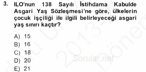 Sosyal Hizmet Mevzuatı 2013 - 2014 Dönem Sonu Sınavı 3.Soru
