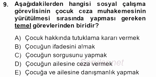Sosyal Hizmet Mevzuatı 2013 - 2014 Dönem Sonu Sınavı 9.Soru