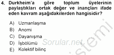 Sosyoloji 1 2015 - 2016 Dönem Sonu Sınavı 4.Soru