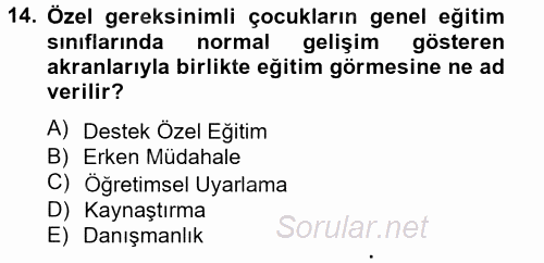 Özel Öğretim Yöntemleri 2 2012 - 2013 Dönem Sonu Sınavı 14.Soru