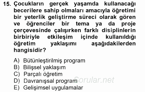 Özel Öğretim Yöntemleri 2 2012 - 2013 Dönem Sonu Sınavı 15.Soru