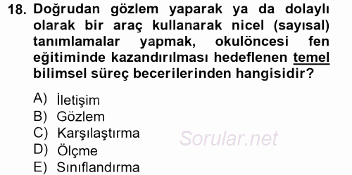 Özel Öğretim Yöntemleri 2 2012 - 2013 Dönem Sonu Sınavı 18.Soru