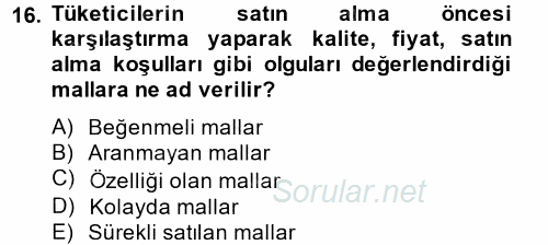 Sağlık Hizmetleri Pazarlaması 2014 - 2015 Tek Ders Sınavı 16.Soru