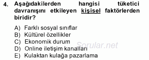 Sağlık Hizmetleri Pazarlaması 2014 - 2015 Tek Ders Sınavı 4.Soru