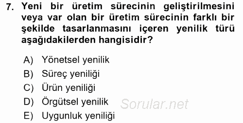 Yönetimde Güncel Yaklaşımlar 2016 - 2017 Ara Sınavı 7.Soru