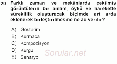 Toplum ve İletişim 2015 - 2016 Ara Sınavı 20.Soru