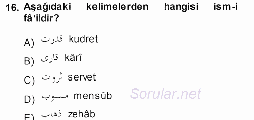 Osmanlı Türkçesi 1 2013 - 2014 Dönem Sonu Sınavı 16.Soru