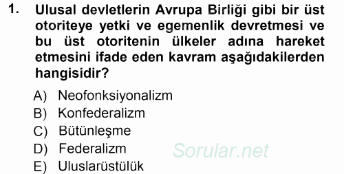 Avrupa Birliği 2014 - 2015 Tek Ders Sınavı 1.Soru