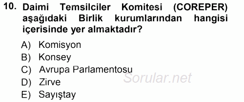 Avrupa Birliği 2014 - 2015 Tek Ders Sınavı 10.Soru