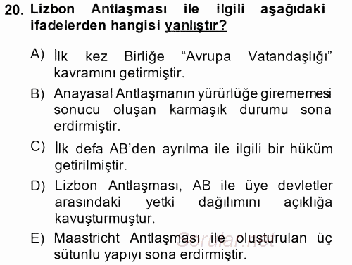 Avrupa Birliği 2014 - 2015 Tek Ders Sınavı 20.Soru