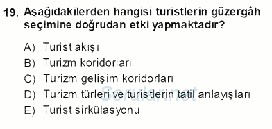 Turizm Coğrafyası 2013 - 2014 Ara Sınavı 19.Soru